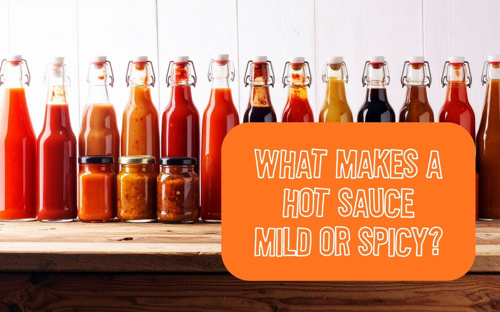 hot sauce mild or spicy 